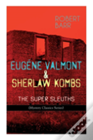 Eugene Valmont & Sherlaw Kombs