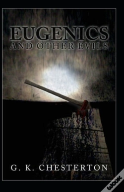 Capa do artigo Eugenics And Other Evils Annotated
