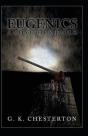 Eugenics And Other Evils Annotated - Preview
