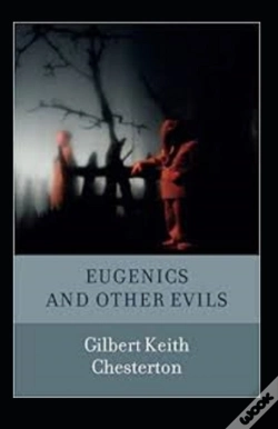 Capa do artigo Eugenics And Other Evils Annotated