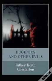 Capa do artigo Eugenics And Other Evils Annotated