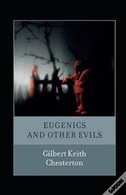 Capa do artigo Eugenics And Other Evils Annotated