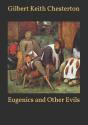 Eugenics And Other Evils - Preview