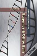 Eugenics And Other Evils