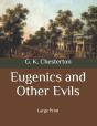 Eugenics And Other Evils - Preview