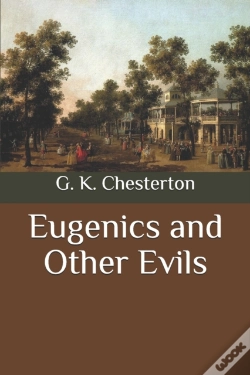 Capa do artigo Eugenics And Other Evils