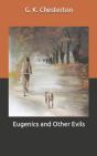Eugenics And Other Evils - Preview