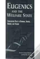 Eugenics And The Welfare State