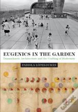 Eugenics In The Garden