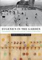 Eugenics In The Garden - Preview