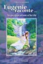 Eugenie Raconte... : La Preparation A La Vie - Preview