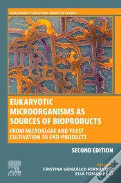 Capa do artigo Eukaryotic Microorganisms As Sources Of Bioproducts
