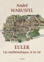 Euler ; Les Mathématiques Et La Vie - Preview