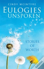 Eulogies Unspoken