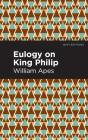 Eulogy On King Philip - Preview