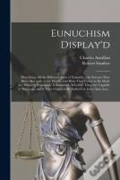 Eunuchism Display'D