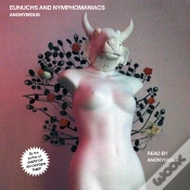 Capa do artigo Eunuchs And Nymphomaniacs