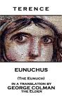 Eunuchus (The Eunuch) - Preview