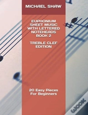 Capa do artigo Euphonium Sheet Music With Lettered Noteheads Book 2 Treble Clef Edition