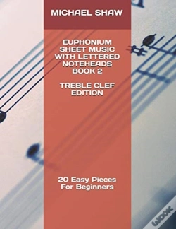 Capa do artigo Euphonium Sheet Music With Lettered Noteheads Book 2 Treble Clef Edition