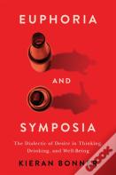 Euphoria And Symposia