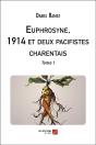 Euphrosyne, 1914 Et Deux Pacifistes Charentais - Tome 1 - Preview
