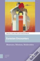 Eurasian Encounters