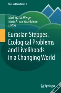 Capa do artigo Eurasian Steppes. Ecological Problems And Livelihoods In A Changing World