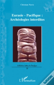 Capa do artigo Eurasie-Pacifique : Archéologies Interdites