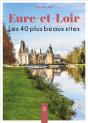 Eure-Et-Loir : Les 40 Plus Beaux Sites - Preview