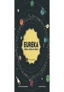 Eureka - Ciência Levada da Breca!
