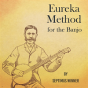 Eureka Method For The Banjo - Preview