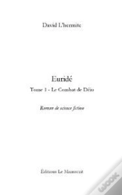 Capa do artigo Euridé Tome 1 ; Le Combat De Dieu