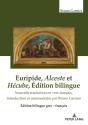 Euripide, Alceste Et Hécube Édition Bilingue - Preview
