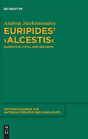 Euripides' "Alcestis" - Preview