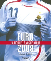 Capa do artigo Euro 2008, La Nouvelle Vague Bleue