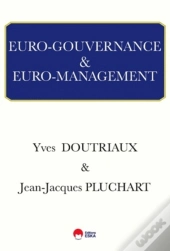 Euro Gouvernance Et Euro Management