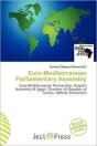 Euro-Mediterranean Parliamentary Assembly - Preview