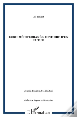 Capa do artigo Euro-Méditerranée ; Histoire D'Un Futur