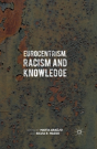 Eurocentrism, Racism And Knowledge - Preview