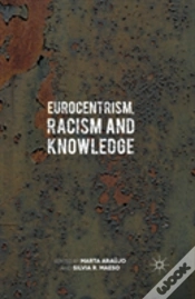 Capa do artigo Eurocentrism, Racism And Knowledge