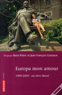 Capa do artigo Europa Mon Amour ; 1989-2009 : Un Rêve Blessé