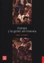 Europa Y La Gente Sin Historia.(Historia) - Preview