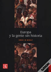 Capa do artigo Europa Y La Gente Sin Historia.(Historia)