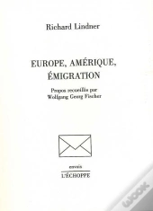 Europe, Amérique, Émigration