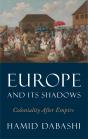 Europe And Its Shadows - Preview