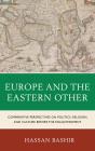 Europe And The Eastern Other - Preview