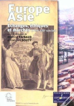Capa do artigo Europe-Asie : Echanges, Éthiques Et Marchés