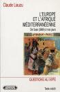 Europe Et L'Afrique Mediterraneenne - Preview