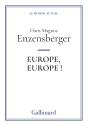 Europe, Europe ! - Preview